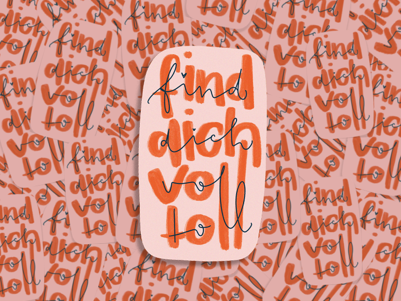 find dich voll toll - Sticker