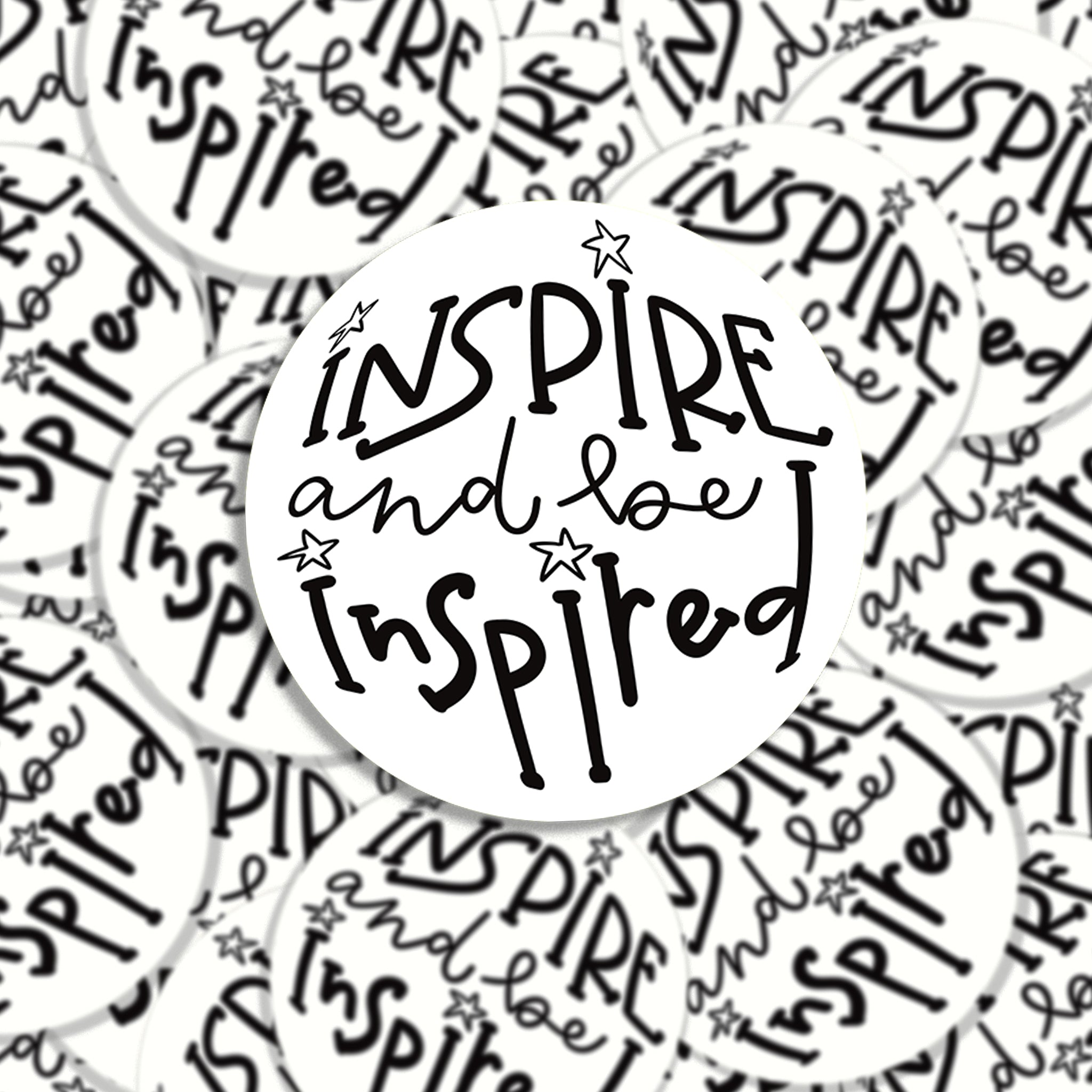 inspire and be inspired - Sticker
