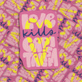 Love kills capitalism - Sticker