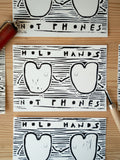 Hold hands not phones - Linoldruck